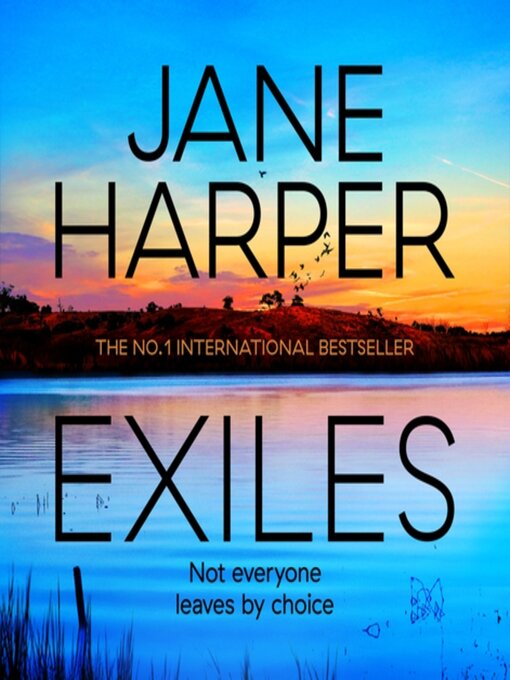 Title details for Exiles by Jane Harper - Wait list